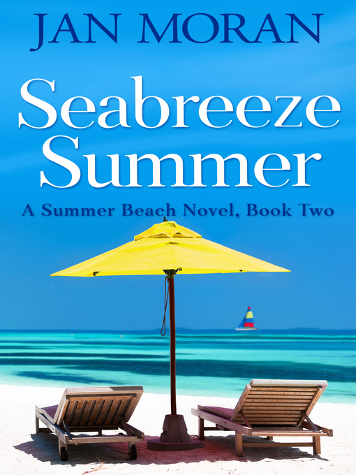 Title details for Seabreeze Summer by Jan Moran - Available